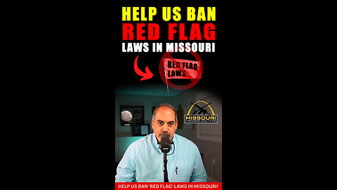 DETAILS: MOFC’s Legislation to Ban ‘Red Flag Gun Seizures’ in Missouri!