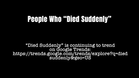 People Who "Died Suddenly"