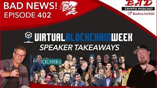 Virtual Blockchain Week Speaker Takeaways