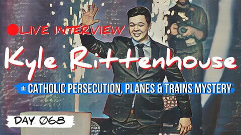 EXCLUSIVE INTERVIEW! KYLE RITTENHOUSE, New ANTIFA Suit, His Counterattack // Planes & Trains Mystery