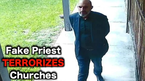 Fake Priest ROBS Churches