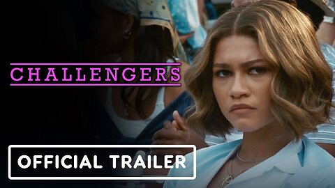 Challengers movie | Official trailer 2024