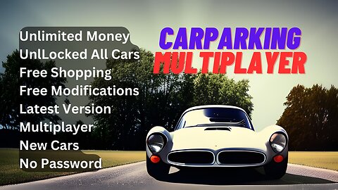 Car Parking Multiplayer MOD APK| Free Money