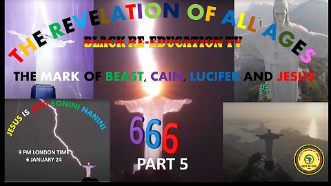 AFRICA IS THE HOLY LAND || THE MARK OF THE BEAST, CAIN, LUCIFER AND JESUS 666 PART 5