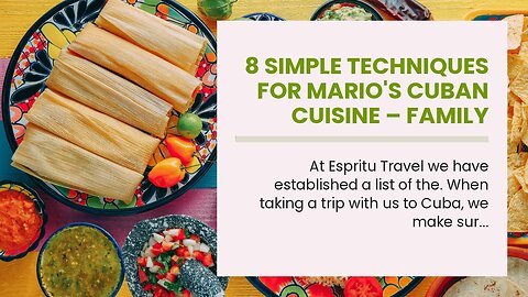 8 Simple Techniques For Mario's Cuban Cuisine – Family Restaurant