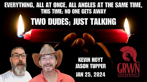 Kevin & JT; two guys talking as the world implodes