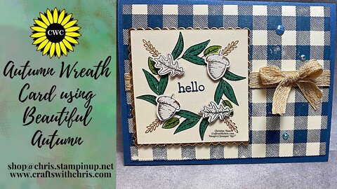 Create a fall wreath card using Beautiful Autumn by Stampin' Up!