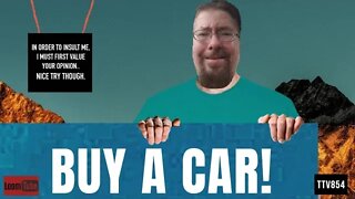 BUY A CAR! - 042420 TTV854