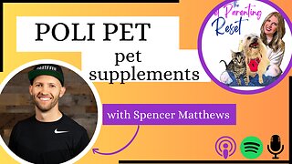 What To Look For In A Pet Supplement with Spencer Matthews from Poli Pet Products