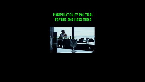 Manipulation Of Political Parties and Mass Media