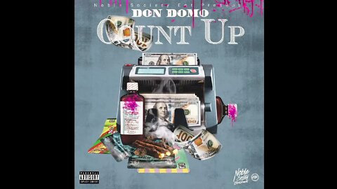 Don Domo - Count Up Available On All Platforms. 11/19/2021 ¥¥