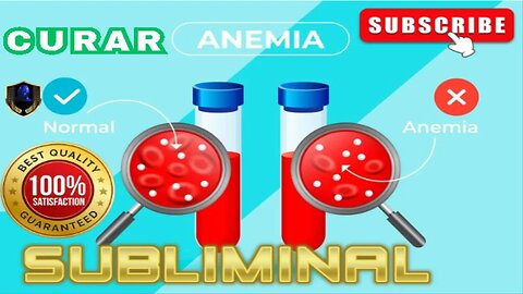 Sanar Anemia Subliminal 2023