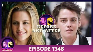 Episode 1348: Before And After