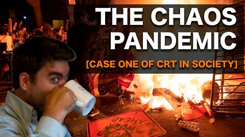 The Chaos Pandemic [Case one of CRT in society]