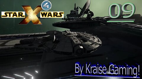 Ep:09 - Pirates: For & Against! - X4 - Star Wars: Interworlds Mod 0.62 /w Music! - By Kraise Gaming