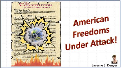 Attacking America and the US Constitution