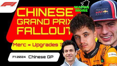 Chinese Grand Prix Fallout: SHOCKING Norris Claim about Max!