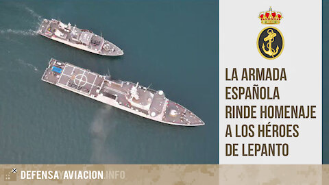 La Armada Española rinde homenaje a los héroes de Lepanto