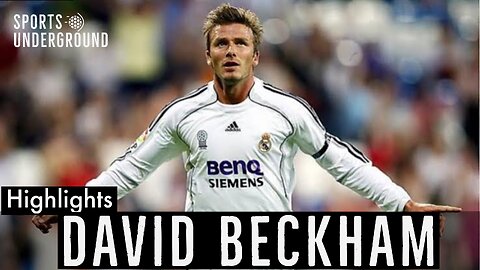 David Beckham Highlights
