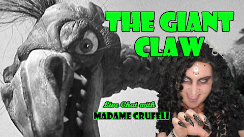 THE GIANT CLAW: Madame Crufeli's MOVIE NIGHT