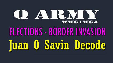 Joan O Savin huge INTEL on ELECTIONS, BORDER INVASION, and TIPPING POINT for AMERICA.