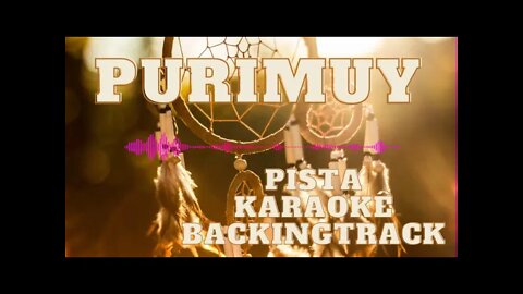 🎼 Purimuy - Pista - Karaokê - BackingTrack.