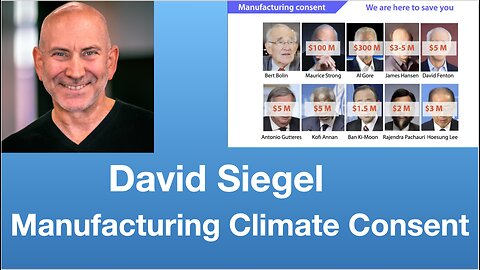 David Siegel: Manufacturing Climate Consent | Tom Nelson Pod #147