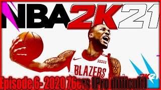 🏀NBA 2K21 MyTeam (PS5) Episode 6- 2020 76ers (Pro difficult)