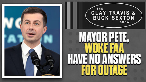 Mayor Pete, Woke FAA Have No Answers for Outage