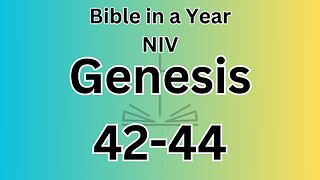 Genesis 42-44