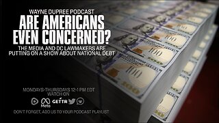 E1706: "Debt Ceiling Drama: Americans' Concerns or Just Another DC Circus?"