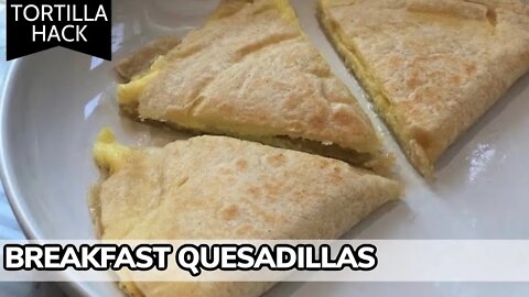5 Minute Quick Breakfast Quesadillas (Tortilla Hack) | RACK OF LAM