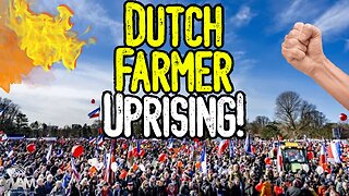 MASSIVE DUTCH FARMER UPRISING! - Tens Of Thousands Protest WEF Tyranny! - Humanity Is The Target!