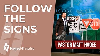 Pastor Matt Hagee - "Follow the Signs"