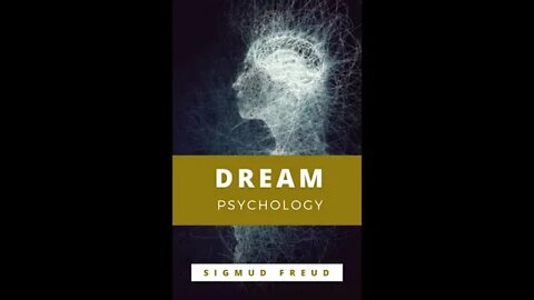Dream Psychology by Sigmund Freud - Audiobook