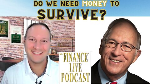 Do We Need Money to Survive?