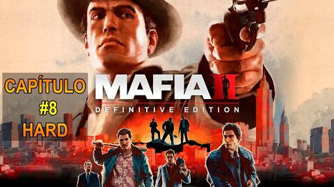Mafia 2 Definitive Edition - [Capítulo 8 - Os Selvagens] - [Hard] - PT-BR - 60Fps - 1440p