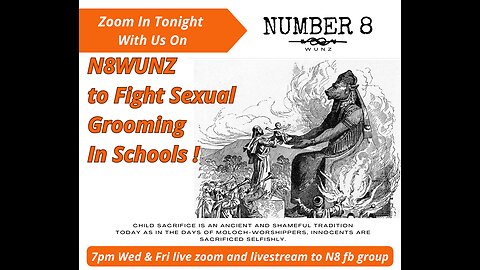 Ep 39 N8 26th Apr 23 - Child Grooming for Pedophilia In NZ Schools