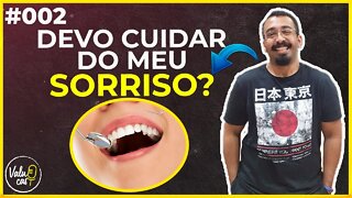 Tudo sobre saúde bucal - Dr. Ernane Martins - VALUE CAST EP #002