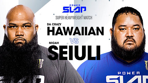 Da Crazy Hawaiian vs Micah Seiuli | Power Slap 3 Full Match