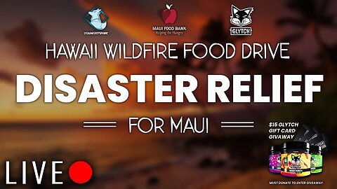 Let's Help Hawaii - Maui Charity Stream