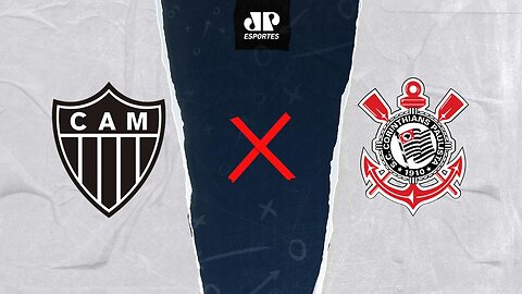 Atlético-MG x Corinthians - AO VIVO - 08/07/2023 - Campeonato Brasileiro