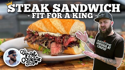 A Steak Sandwich Fit for a King | Blackstone Griddles