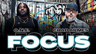 Chad Armes & O.N.E. - “Focus” (Official Music Video)