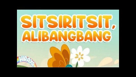 SITSIRITSIT ALIBANGBANG I CHILDREN SONG