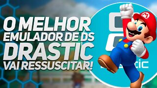 DRASTIC, O MELHOR EMULADOR DE DS VAI VOLTAR! O DESENVOLVEDOR ESCLARECEU TUDO!