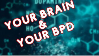 How Brain Chemistry Can Explain BPD: A Closer Look into Dopamine Deficiency!