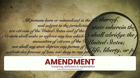 What is AMENDMENT?