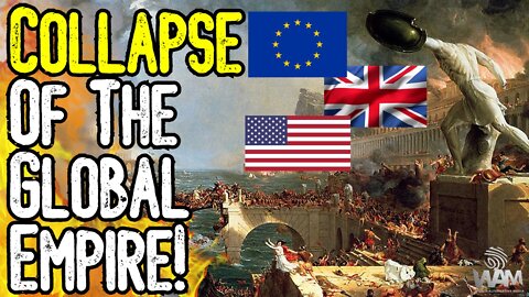 COLLAPSE Of The Global Empire! - Green MADNESS Leading To Controlled Reset Agenda!