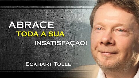 Aceitando a infelicidade para encontrar a felicidade , ECKHART TOLLE DUBLADO